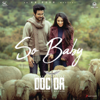 Anirudh Ravichander & Ananthakrrishnan - So Baby (From 