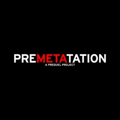 Premetatation - EP by MËTA album reviews, ratings, credits