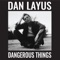 Destroyer - Dan Layus lyrics