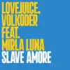 Stream & download Slave Amore - Single