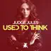 Used to Think - Single album cover