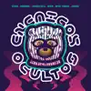 Enemigos Ocultos (feat. Arcángel, Juanka & Cosculluela) song lyrics