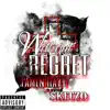 Without Regret (feat. Skitzo) - Single album lyrics, reviews, download
