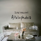 Slow Hollows - The Art School Kids