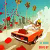 Drive By (with Shuko) - Single album lyrics, reviews, download