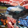 Try Me by Lil Mosey iTunes Track 1