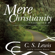 Mere Christianity Mere Christianity