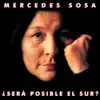 ¿Será Posible El Sur? album lyrics, reviews, download