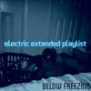 Electric Extended Playlist album lyrics, reviews, download