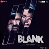 Blank (Original Motion Picture Soundtrack) - EP album lyrics, reviews, download