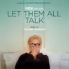 Let Them All Talk (Original Motion Picture Soundtrack) album lyrics, reviews, download