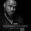 Nossas Coisas - Single album lyrics, reviews, download