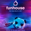 Funhouse (Original Motion Picture Soundtrack) artwork