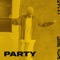 Party - EP