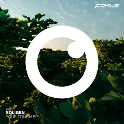 Your Touch - EP by Soligen album reviews, ratings, credits