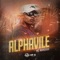 Alphaville - Mc Mandrak lyrics