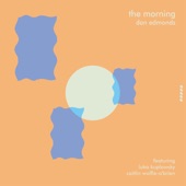 Dan Edmonds - The Morning