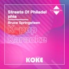 Streets Of Philadelphia : Originally Performed By Bruce Springsteen (Karaoke Version) - Single