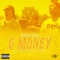 G Money (feat. Nascar Savo & Lil Du) - Bangtds lyrics