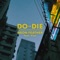 Do or Die (feat. Kinn) - Neon Feather lyrics