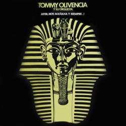 Tommy Olivencia Y Su Orquesta - Dicelo a El