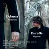 Debussy: Nocturnes – Duruflé: Requiem album lyrics, reviews, download