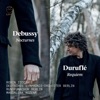 Debussy: Nocturnes – Duruflé: Requiem, 2019