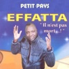 Effatta "Il n'est pas mort"
