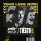 Your Love (9PM) [Tiësto Remix] artwork