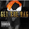 Get the Bag - Single