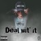 Deal Wit' It - Katie Noel lyrics