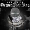 Deeper Than Rap - Single album lyrics, reviews, download