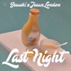 Last Night - Single