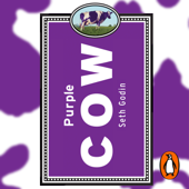 Purple Cow - Seth Godin