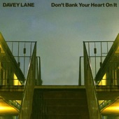 Don't Bank Your Heart On It artwork