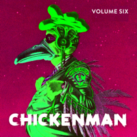 Dick Orkin - Chickenman, Vol. 6 artwork