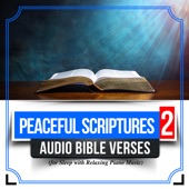 Peaceful Scriptures, Vol.2 (Audio Bible Verses for Sleep with Relaxing Piano Music) artwork