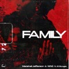 Family (feat. El Boogie) - Single, 2021