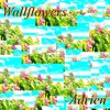 Wallflowers - EP, 2020