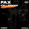 Fax Kellerman - Cnrboy & Osnizzle lyrics