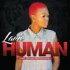 Stream & download Human (feat. GIEL & Kristine Alicia) - Single