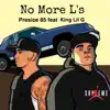No More L's - Single (feat. King Lil G) - Single album lyrics, reviews, download
