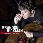 Brandon Rickman - Wide Spot In The Road