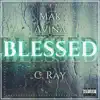 Blessed - Single album lyrics, reviews, download