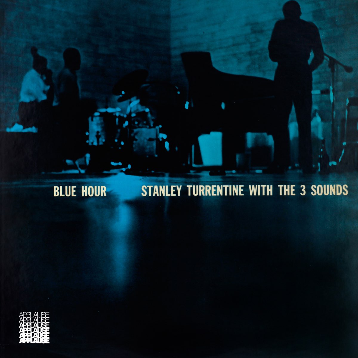 ‎Blue Hour By Stanley Turrentine & The Three Sounds On Apple Music