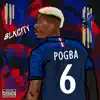 Pogba - Single album lyrics, reviews, download