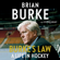Brian Burke & Stephen Brunt - Burke's Law: A Life in Hockey (Unabridged)
