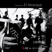 Cabulero - Orquesta El Arranque