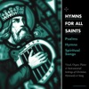 Hymns for All Saints