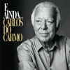 Carlos do Carmo - Mariquinhas.com